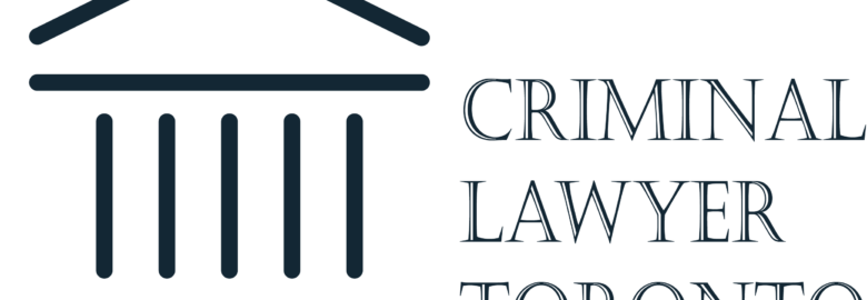 Criminal Lawyer Toronto